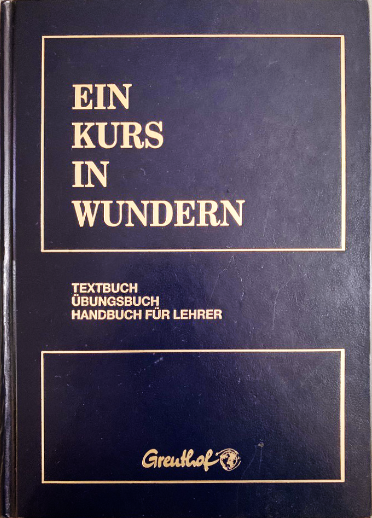 Ein Kurs in Wundern