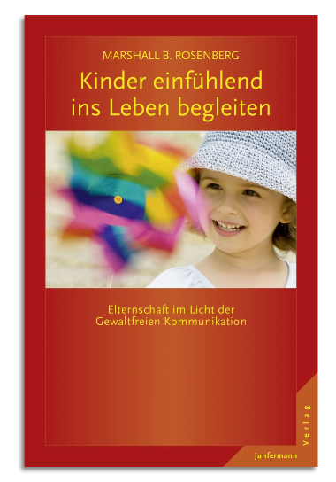 GEWALTFREIE KOMMUNIKATION - EINE SPRACHE DES LEBENS